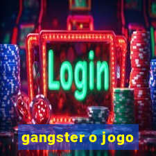 gangster o jogo